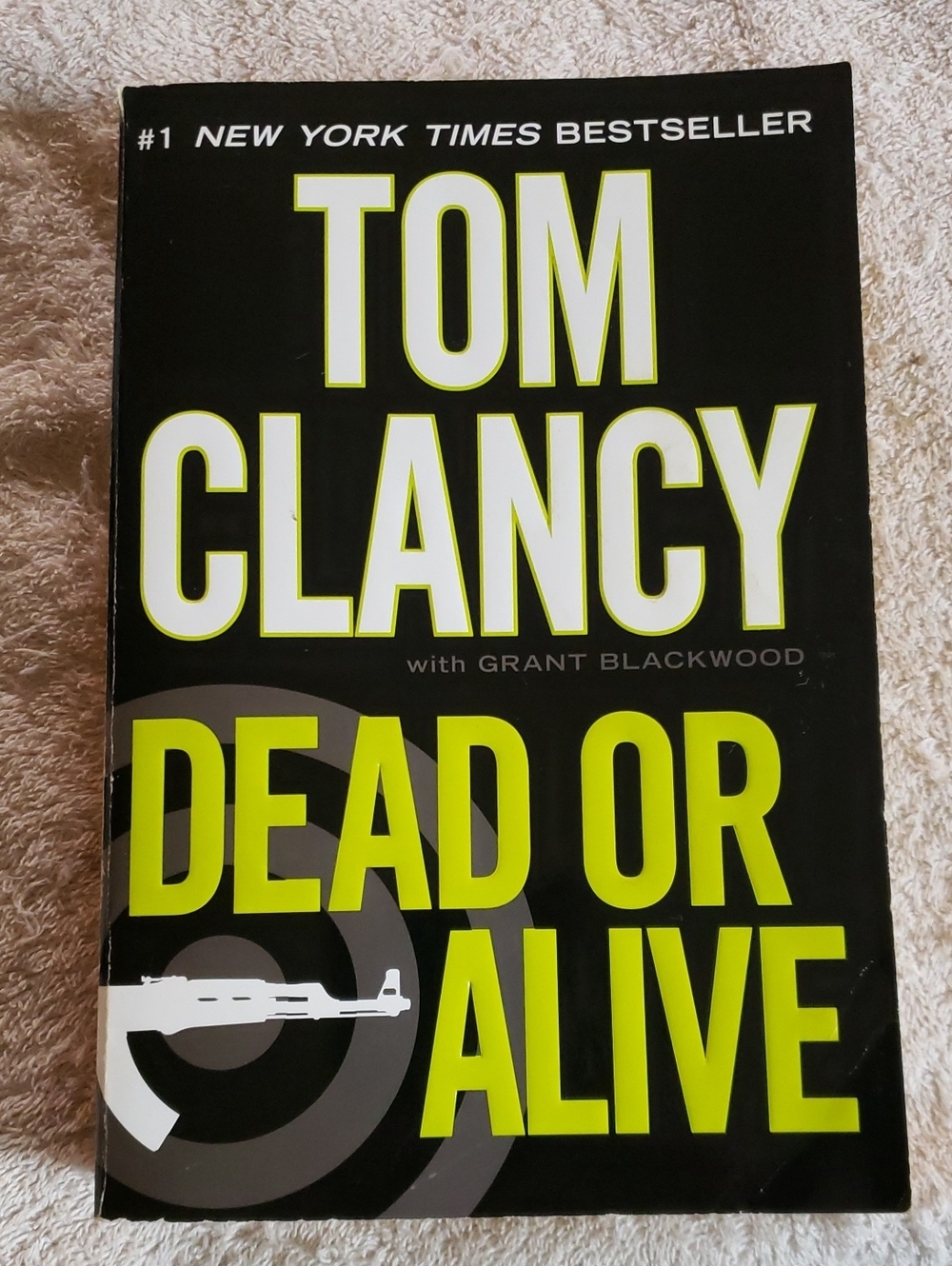 'Dead or Alive' By Tom Clancy - Large Paperback Edition